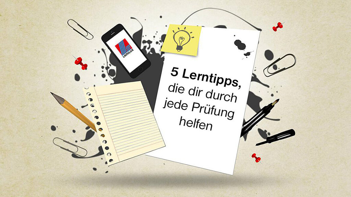 5 Lerntipps, die dir durch jede Prüfung helfen